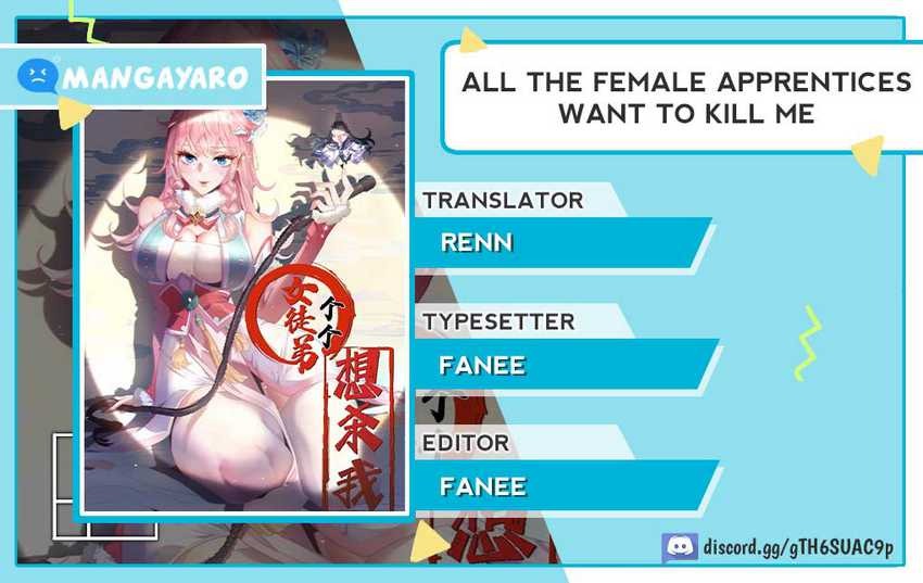 All of My Female Apprentices Want to Kill Me (All My Female Disciples Want To Kill Me): Chapter chapter-12 - Page 1