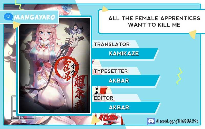 All of My Female Apprentices Want to Kill Me (All My Female Disciples Want To Kill Me): Chapter chapter-9 - Page 1