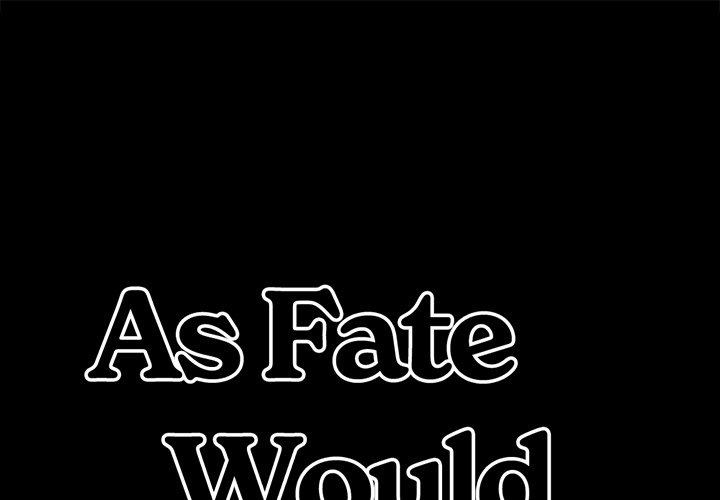 As Fate Would Have It: Chapter chapter-9 - Page 2