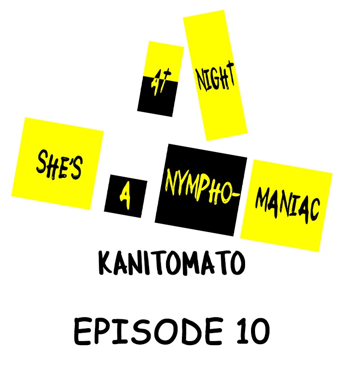 At Night She’s a Nymphomaniac: Chapter chapter-10 - Page 2