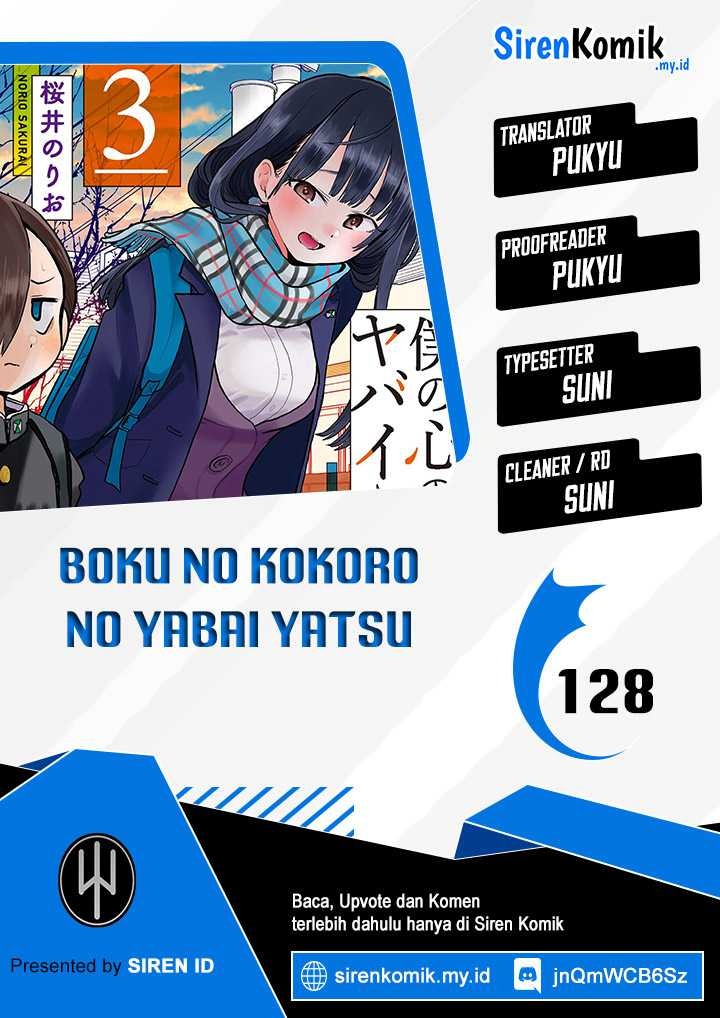 Boku no Kokoro no Yabai Yatsu: Chapter chapter-128 - Page 1