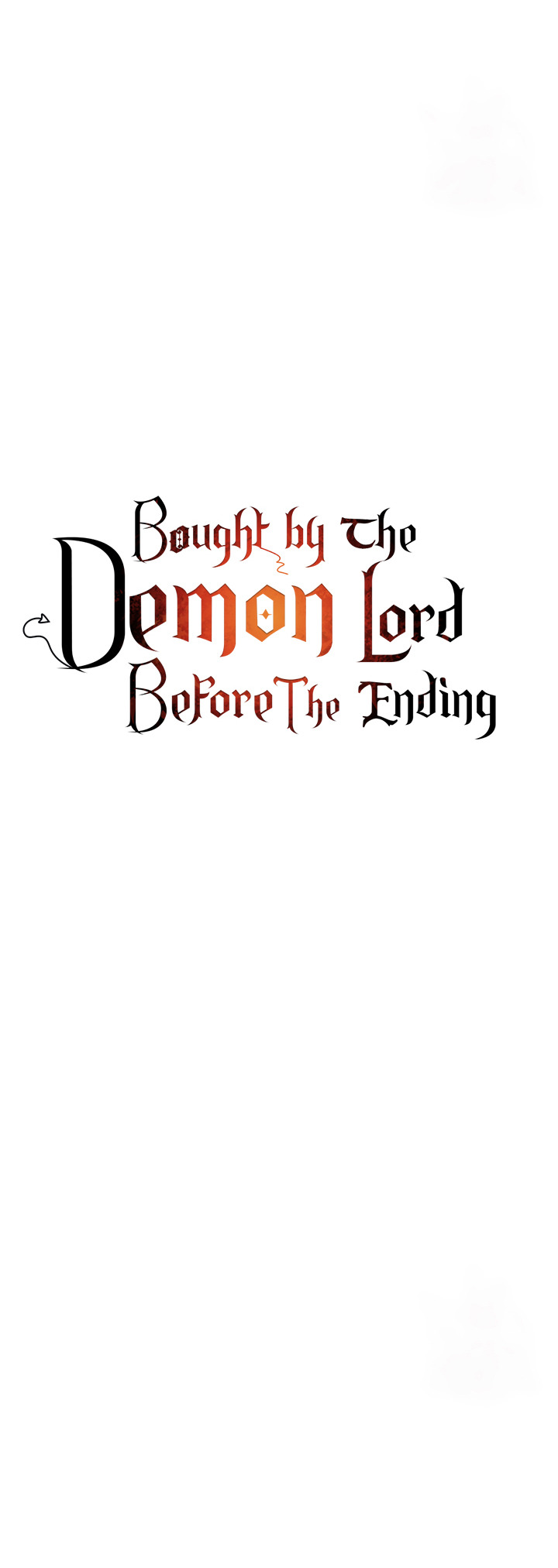 Bought By The Demon Lord Before The Ending: Chapter chapter-47 - Page 1