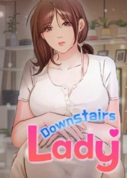 Downstairs Lady