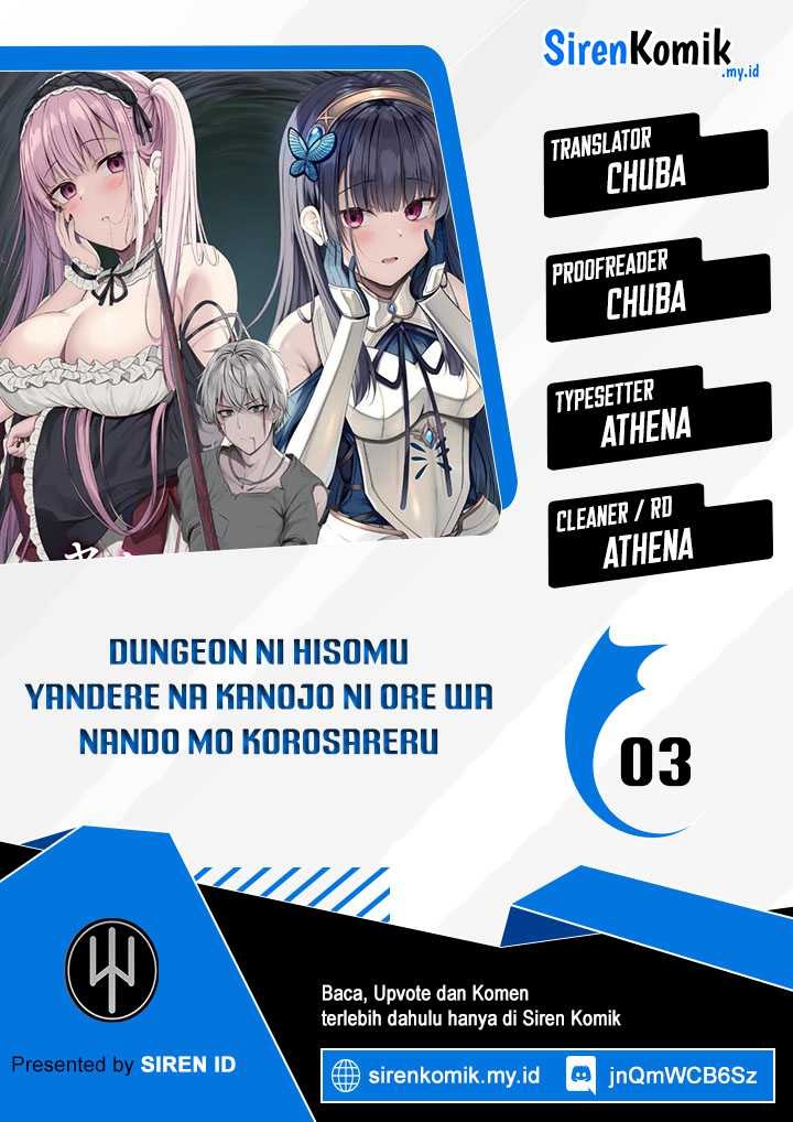 Dungeon ni Hisomu Yandere na Kanojo ni Ore wa Nando mo Korosareru: Chapter chapter-3 - Page 1
