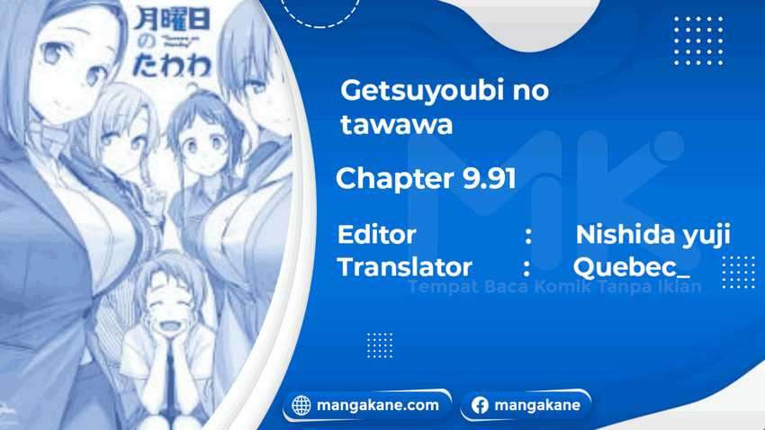 Getsuyoubi no Tawawa: Chapter chapter-9.91 - Page 2