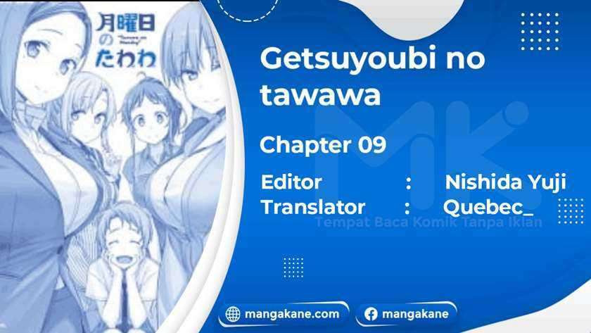 Getsuyoubi no Tawawa: Chapter chapter-9 - Page 1