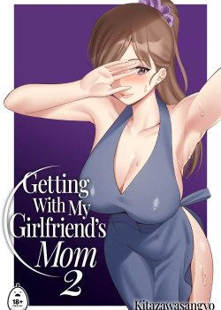 Getting With My Girlfriend’s Mom