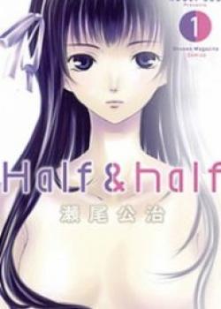 Half &amp; Half (SEO Kouji)