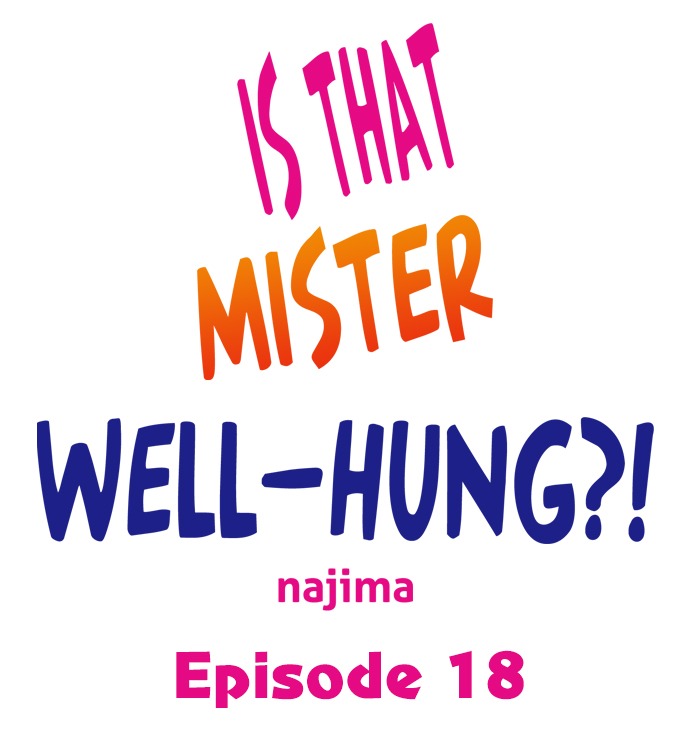 Is That Mister Well-Hung!: Chapter chapter-18 - Page 2