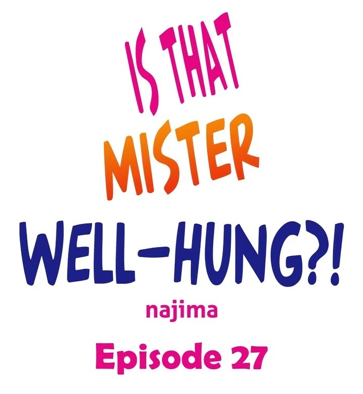 Is That Mister Well-Hung!: Chapter chapter-27 - Page 1