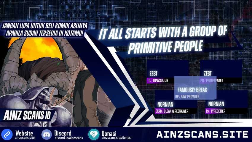 It All Starts With A Group Of Primitive People: Chapter chapter-22 - Page 1