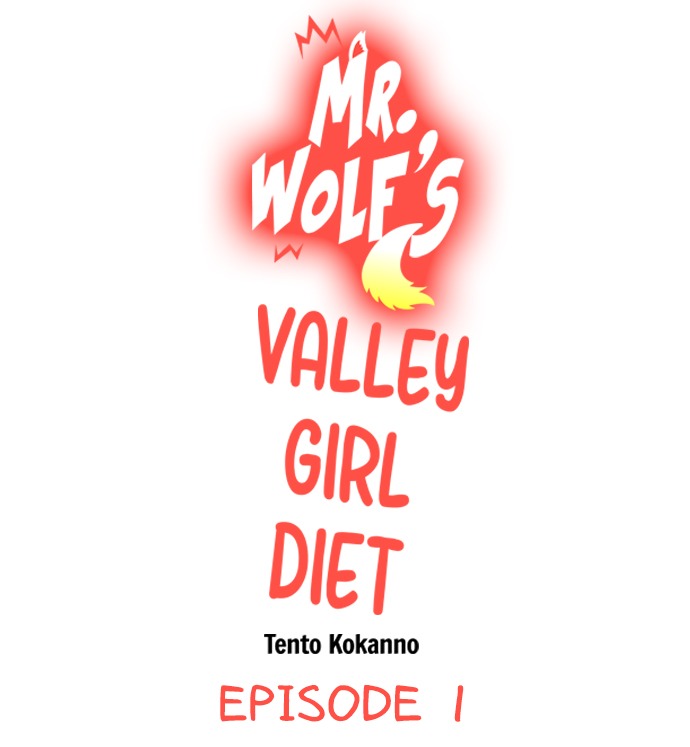 Mr. Wolf’s Valley Girl Diet: Chapter chapter-1 - Page 2
