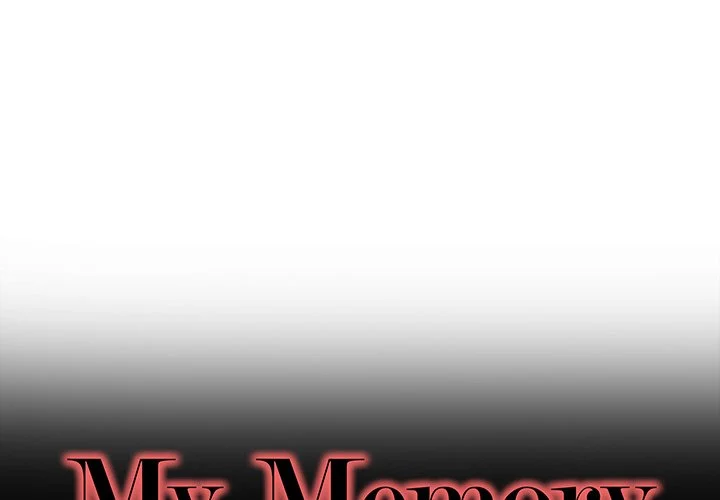 My Memory Of You: Chapter chapter-11 - Page 1