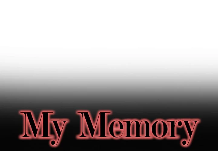 My Memory Of You: Chapter chapter-12 - Page 1