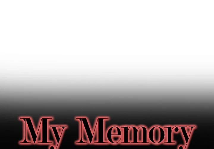 My Memory Of You: Chapter chapter-15 - Page 1