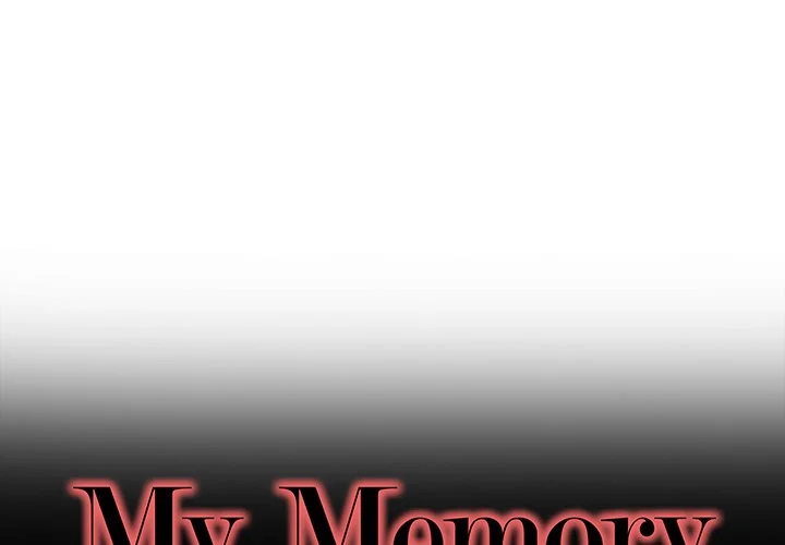 My Memory Of You: Chapter chapter-17 - Page 1