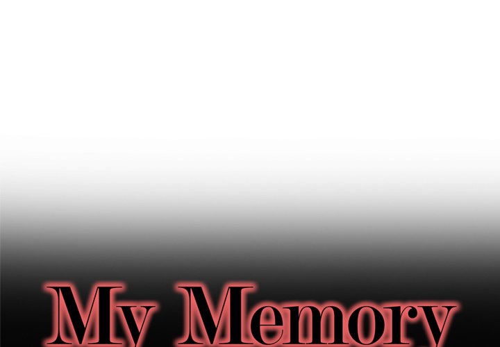 My Memory Of You: Chapter chapter-19 - Page 1