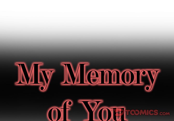 My Memory Of You: Chapter chapter-20 - Page 2