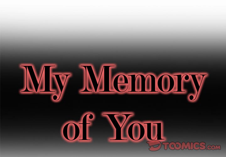 My Memory Of You: Chapter chapter-25 - Page 2