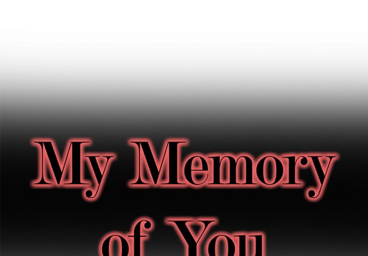 My Memory Of You: Chapter chapter-42 - Page 1