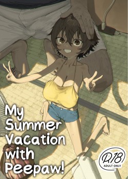 Sampul My Summer Vacation With Peepaw!