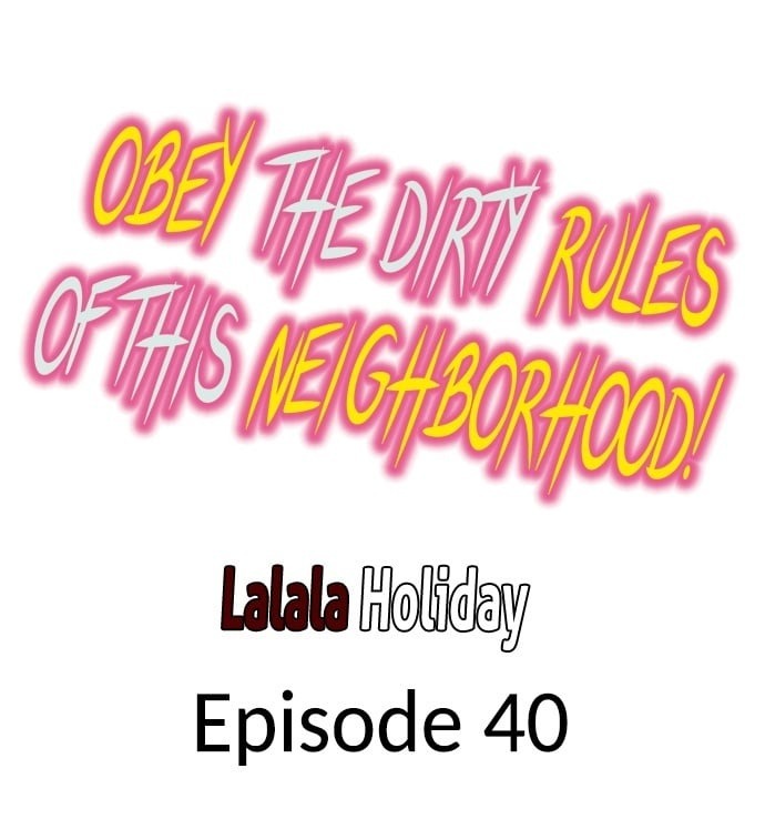Obey the Dirty Rules of This Neighborhood!: Chapter chapter-40 - Page 2