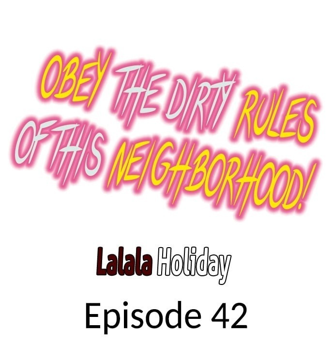 Obey the Dirty Rules of This Neighborhood!: Chapter chapter-42 - Page 2