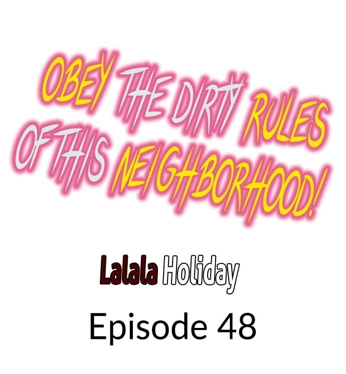 Obey the Dirty Rules of This Neighborhood!: Chapter chapter-48 - Page 1