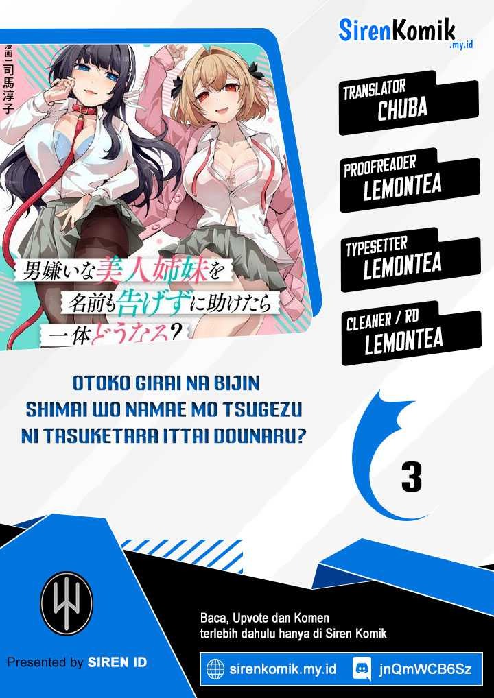 Otoko Girai na Bijin Shimai wo Namae mo Tsugezu ni Tasuketara Ittai Dounaru?: Chapter chapter-3 - Page 1