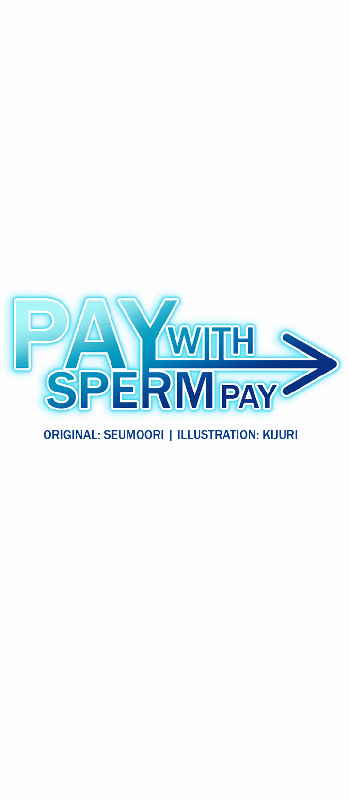 Pay With Sperm Pay: Chapter chapter-32 - Page 1
