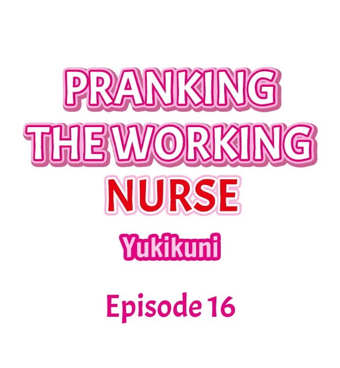 Pranking the Working Nurse: Chapter chapter-16 - Page 3