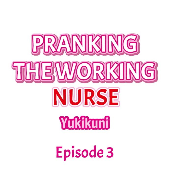 Pranking the Working Nurse: Chapter chapter-3 - Page 2