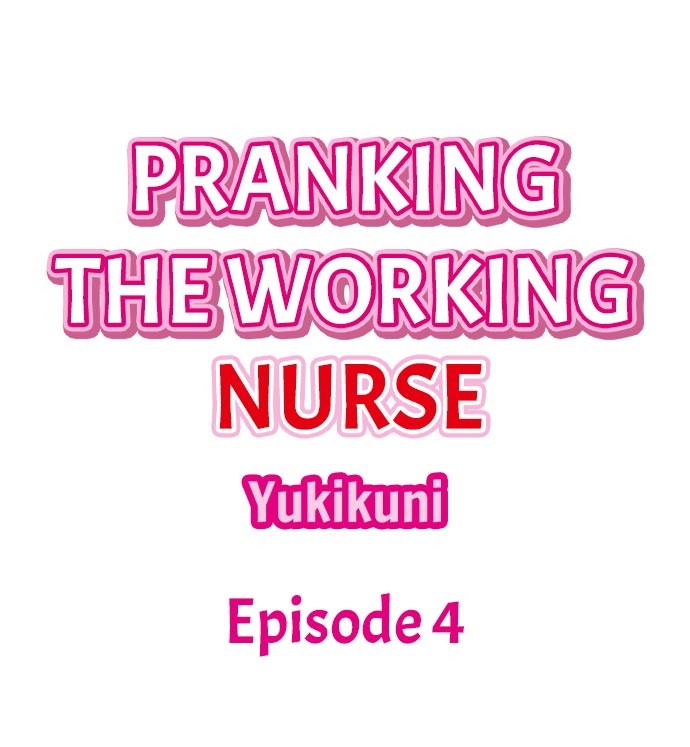Pranking the Working Nurse: Chapter chapter-4 - Page 2