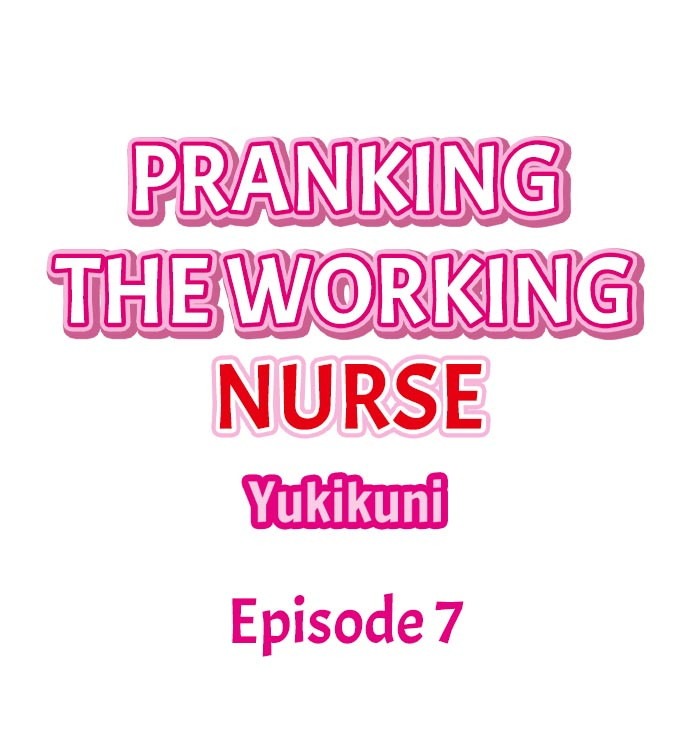 Pranking the Working Nurse: Chapter chapter-7 - Page 3