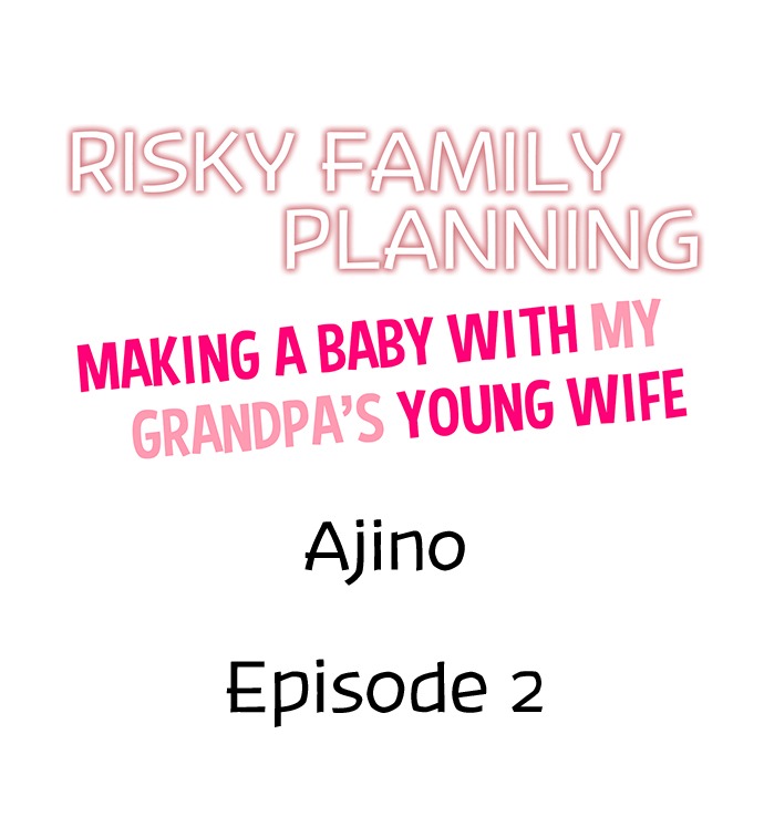 Risky Family Planning: Chapter chapter-2 - Page 2