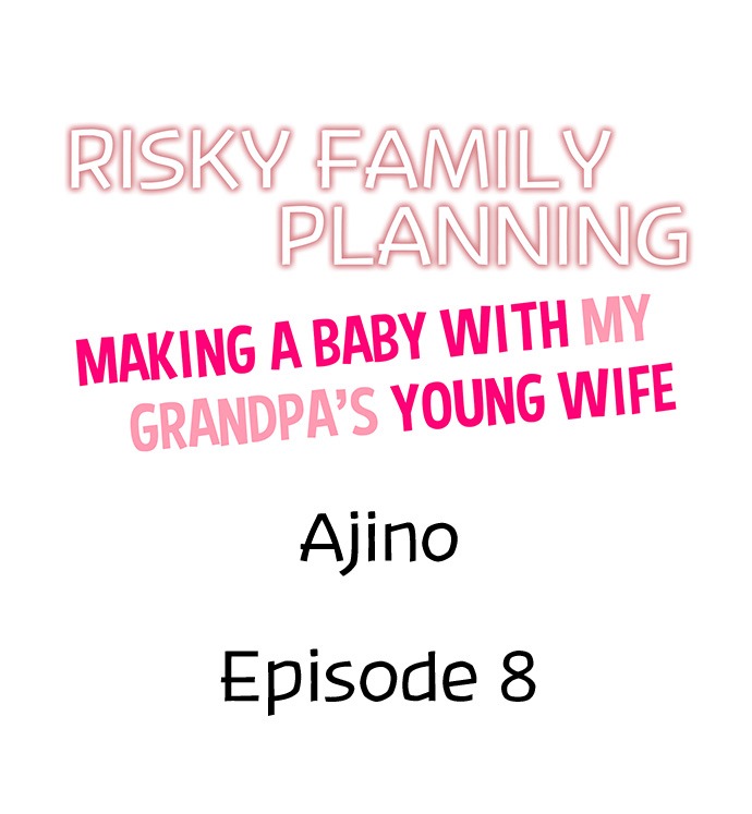 Risky Family Planning: Chapter chapter-8 - Page 2