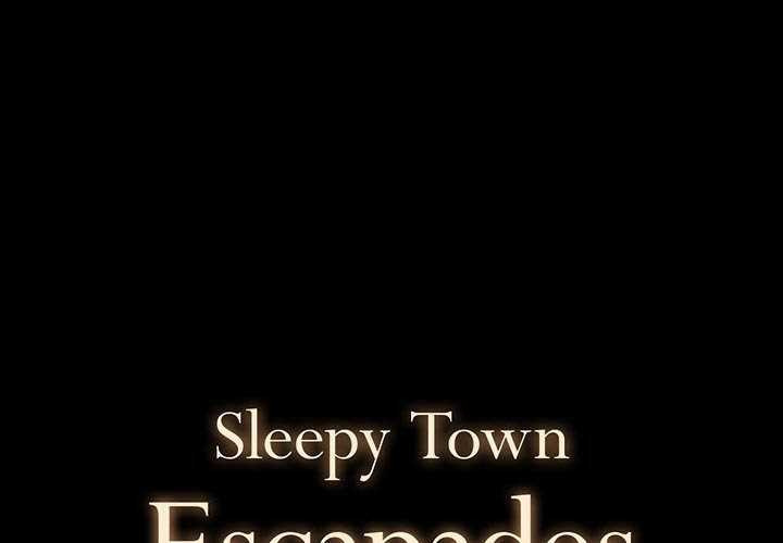 Sleepy Town Escapades: Chapter chapter-4 - Page 3