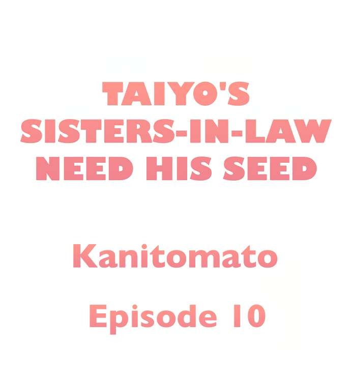 Taiyo’s Sisters-In-Law Need His Seed: Chapter chapter-10 - Page 2