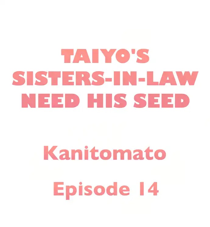 Taiyo’s Sisters-In-Law Need His Seed: Chapter chapter-14 - Page 2