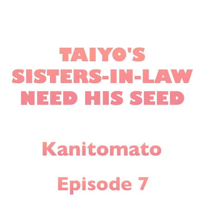 Taiyo’s Sisters-In-Law Need His Seed: Chapter chapter-7 - Page 2
