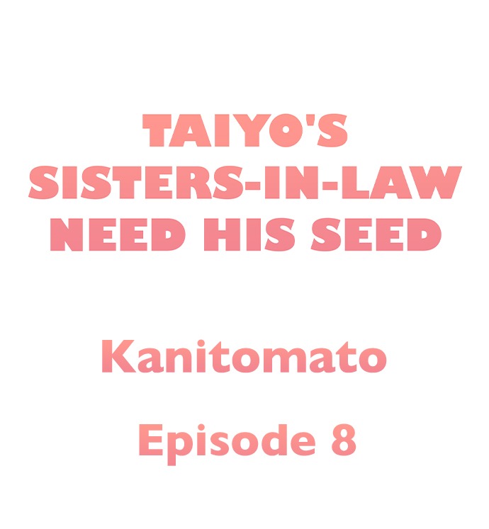 Taiyo’s Sisters-In-Law Need His Seed: Chapter chapter-8 - Page 2