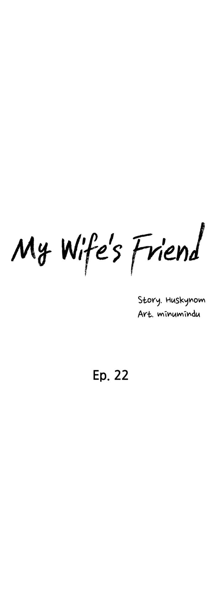 Wife’s Friend: Chapter chapter-22 - Page 7