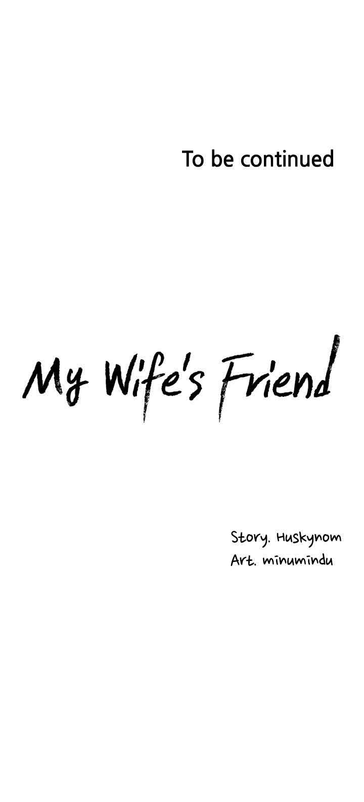 Wife’s Friend: Chapter chapter-64 - Page 32