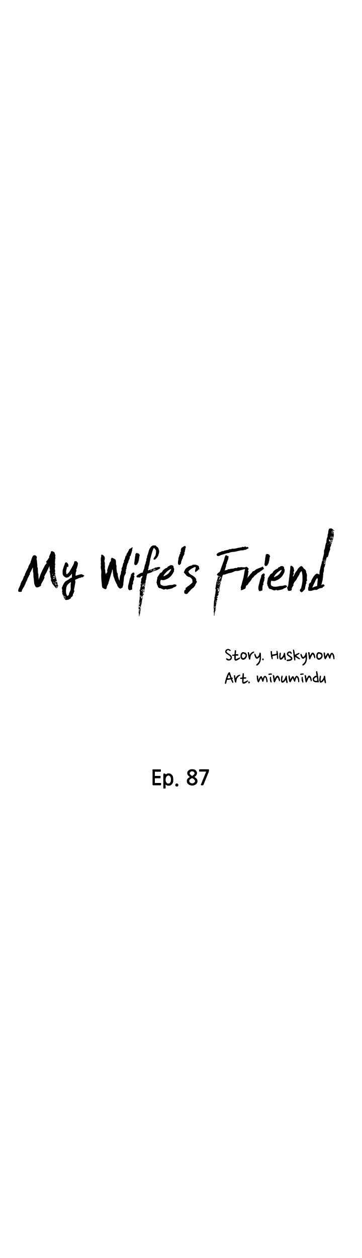 Wife’s Friend: Chapter chapter-87 - Page 11